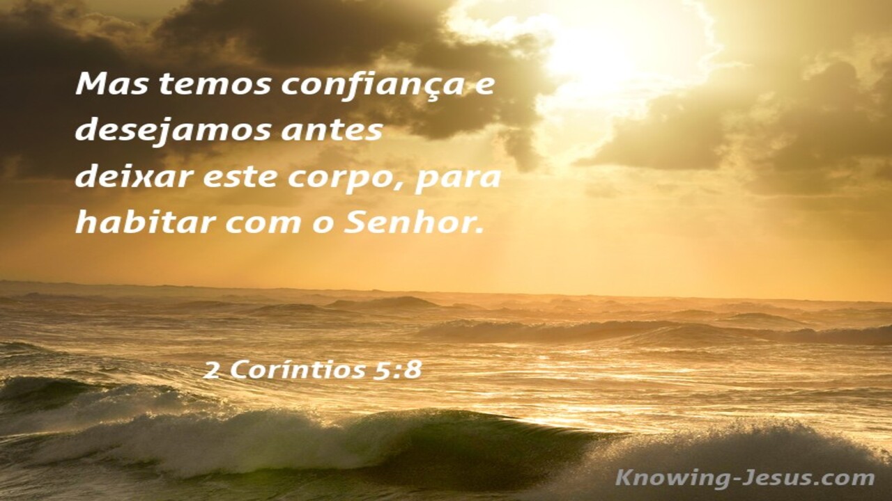 2 Coríntios 5:8 Ausência (bronze)